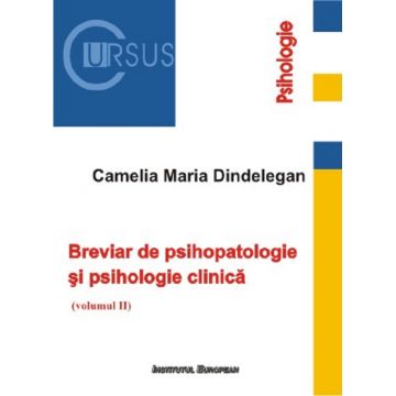 Breviar de psihopatologie si psihologie clinica (vol. 2)