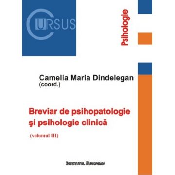 Breviar de psihopatologie si psihologie clinica (vol. 3)