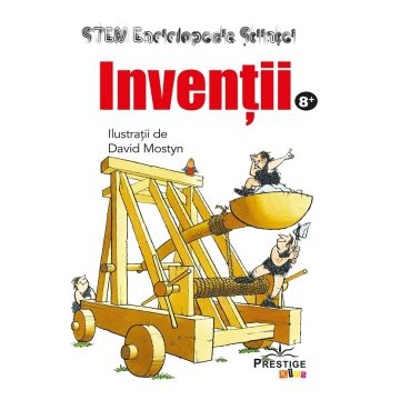 STEM Enciclopedia stiintei. Inventii