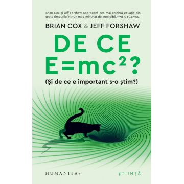 De ce E = mc2? (Și de ce e important s-o știm?)