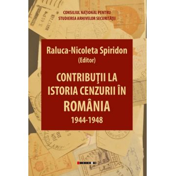 Contributii la istoria cenzurii in Romania: 1944-1948