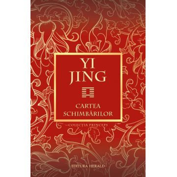 Yi Jing. Cartea schimbărilor