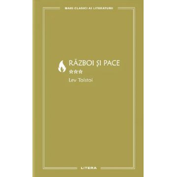 Razboi si pace (vol. III)