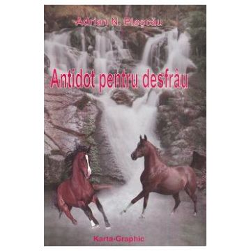 Antidot Pentru Desfrau - Adrian Plescau