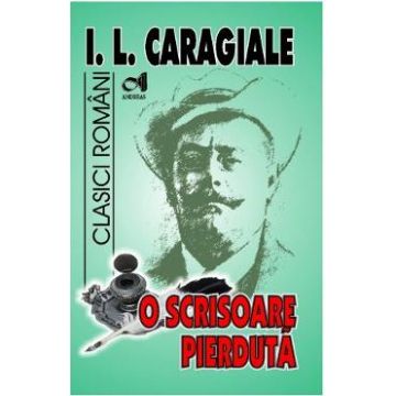 O scrisoare pierduta - I.L. Caragiale