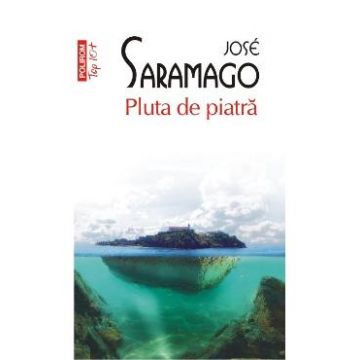 Pluta de piatra - Jose Saramago