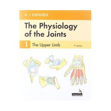 The Physiology of the Joints Vol.1: The Upper Limb - A.I. Kapandji