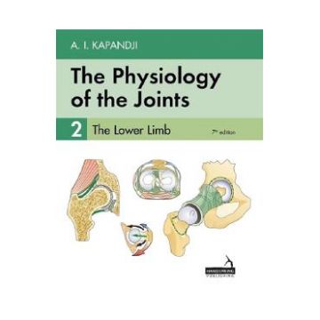 The Physiology of the Joints Vol.2: The Lower Limb - A.I. Kapandji