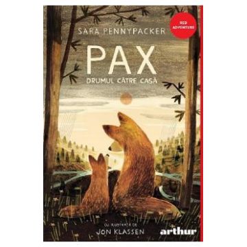 Drumul catre casa Vol.2 Pax - Sara Pennypacker