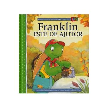 Franklin este de ajutor - Paulette Bourgeois, Brenda Clark