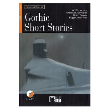 Gothic Short Stories + CD - W. W. Jacobs, Amelia B. Edwards, Bram Stoker, Edgar Allan Poe
