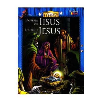 Nasterea lui Iisus. The birth of Jesus