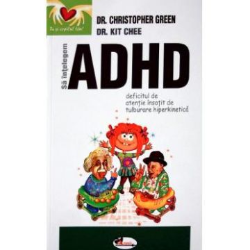 Sa intelegem ADHD - Cristopher Green