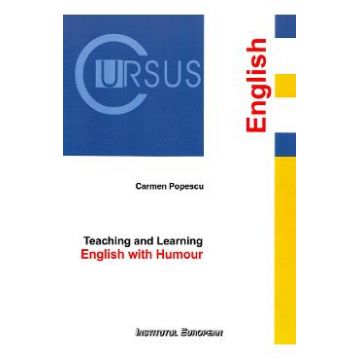 Teaching and learning English with humour - Carmen Popescu