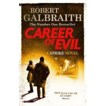 Career of Evil. Cormoran Strike #3 - Robert Galbraith