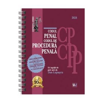 Codul penal si Codul de procedura penala Ianuarie 2024 Ed. Spiralata - Dan Lupascu
