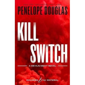 Kill Switch. Devil's Night #3 - Penelope Douglas
