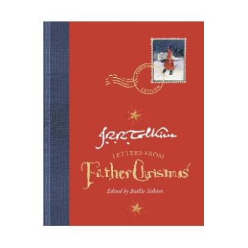 Letters From Father Christmas. Centenary Edition - J.R.R. Tolkien
