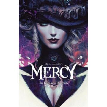 Mercy: The Fair Lady, The Frost, and The Fiend - Mirka Andolfo