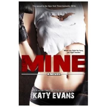 Mine. Real #2 - Katy Evans