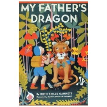 My Father's Dragon. My Father's Dragon #1 - Ruth Stiles Gannett