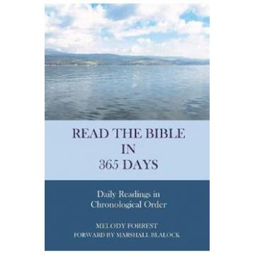 Read the Bible in 365 Days: Chronological - Melody Forrest