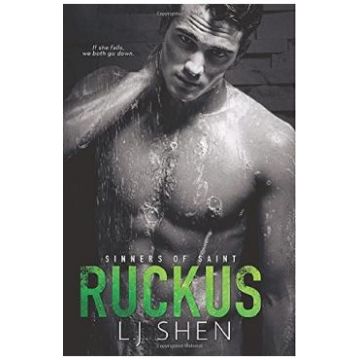 Ruckus. Sinners of Saint #2 - L.J. Shen