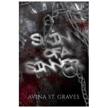 Skin of a Sinner: A Dark Childhood Best Friends Romance - Avina St. Graves