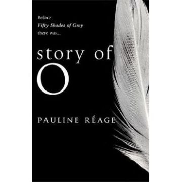 Story of O. Story of O #1 - Pauline Reage