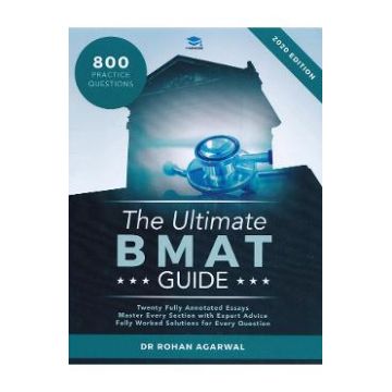 The Ultimate BMAT Guide: 800 Practice Questions - Rohan Agarwal