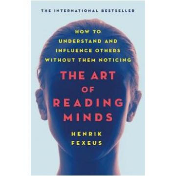 Art of Reading Minds - Henrik Fexeus