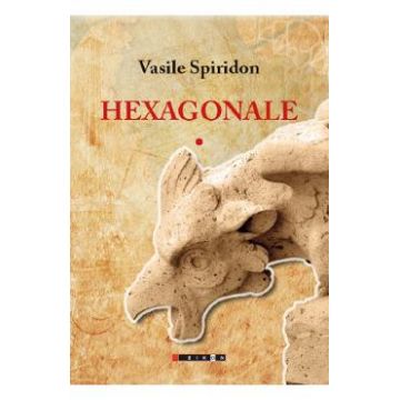 Hexagonale Vol.1 - Vasile Spiridon