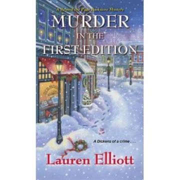 Murder in the First Edition. Beyond the Page Bookstore Mystery #3 - Lauren Elliott