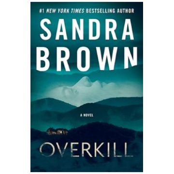 Overkill - Sandra Brown