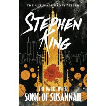 Song of Susannah. The Dark Tower #6 - Stephen King