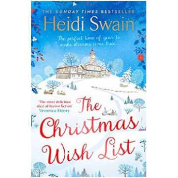 The Christmas Wish List. Wynbridge #7 - Heidi Swain
