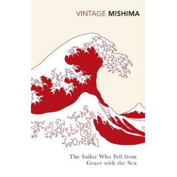 The Sailor Who Fell from Grace with the Sea - Yukio Mishima