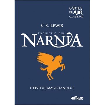 Cronicile din Narnia: Nepotul magicianului