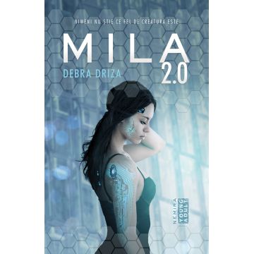 Mila 2.0 (seria Mila 2.0, partea I)