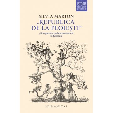 „Republica de la Ploiești“ și începuturile parlamentarismului în România