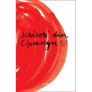 Scrisori din Cipangu. Povestiri japoneze de autori romani