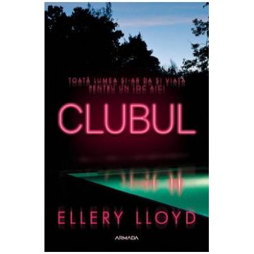 Clubul - Ellery Lloyd