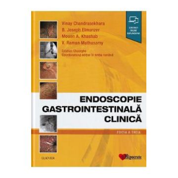 Endoscopie Gastrointestinala Clinica - Vinay Chandrasekhara, B. Joseph Elmunzer, Mouen A. Khashab, V. Raman Muthusamy, Cristian Gheorghe