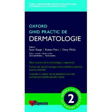 Ghid practic de dermatologie Oxford - Susan Burge