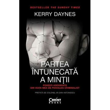 Partea intunecata a mintii - Kerry Daynes