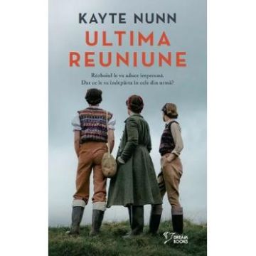 Ultima reuniune - Kayte Nunn