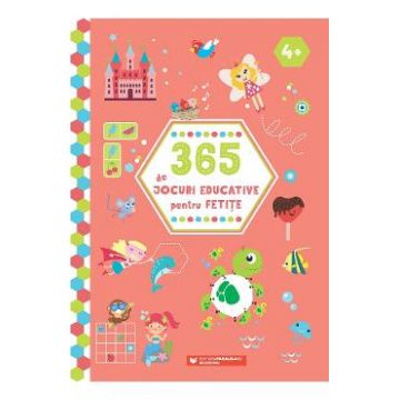 365 de jocuri educative pentru fetite ed.2
