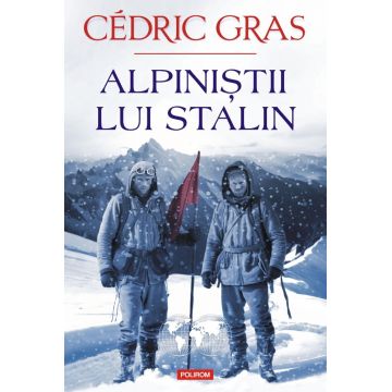 Alpinistii lui Stalin