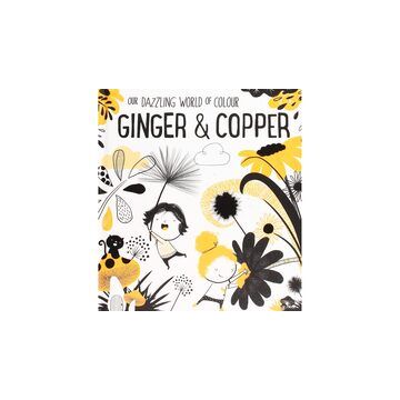 Ginger & Copper (Our Dazzling World of Colour)