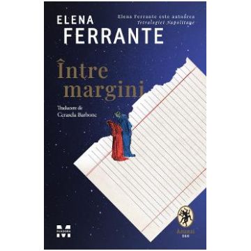 Intre margini - Elena Ferrante